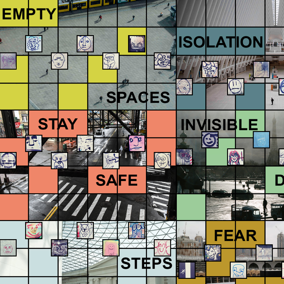 A grid of fragmented photographs with smaller boxes of crude drawings . The words "EMPTY" "ISOLATION" "SPACES" "STAY" INVISIBLE" "SAFE" FEAR" STEPS" are distributed in isolation across the grid with colored backgrounds behind the text. 